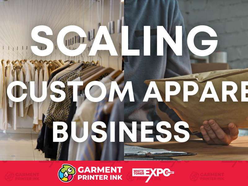How to Scale Your Custom Apparel Business for Long-Term Success