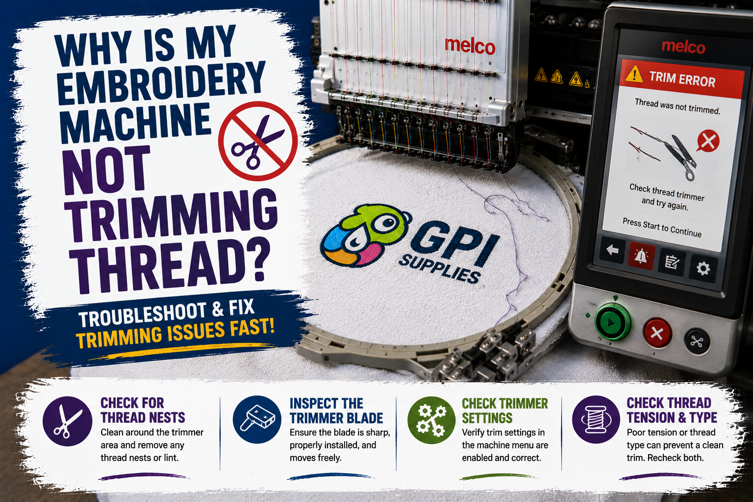 Why Is My Embroidery Machine Not Trimming Thread? | GPI Supplies