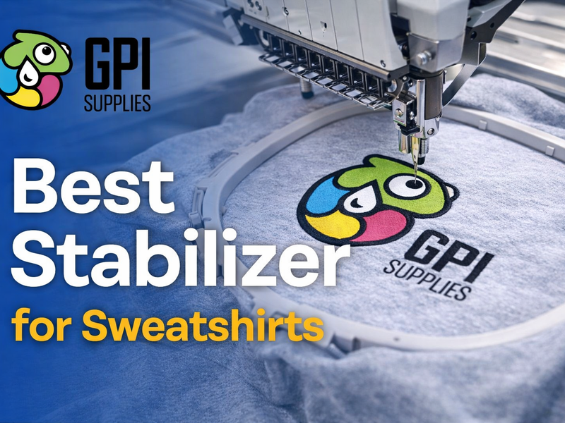 Best Stabilizer for Sweatshirts: Complete Machine Embroidery Guide